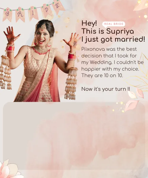 contact popup image with indian bride sharing her experience with piixonova